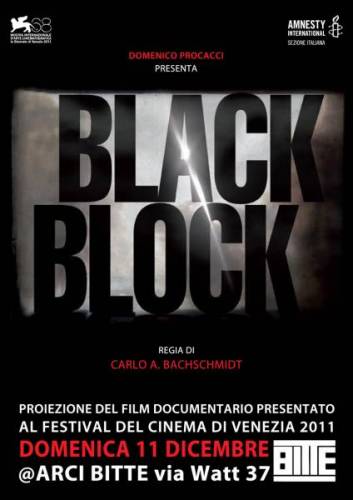 >Domenica 11 dicembre: Black Block il film @Arcibitte