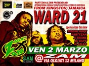 Venerdì 2 marzo 2012 – ZAGA ZAM, International reggae contro razzismi e Omofobia: WARD 21