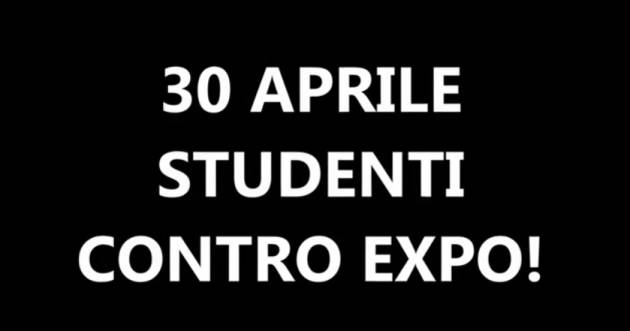 Studenti contro Expo in vista del 30 Aprile