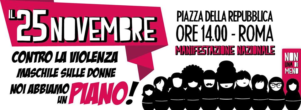 Non Una Di Meno – Manifestazione Nazionale a Roma: Abbiamo un Piano!