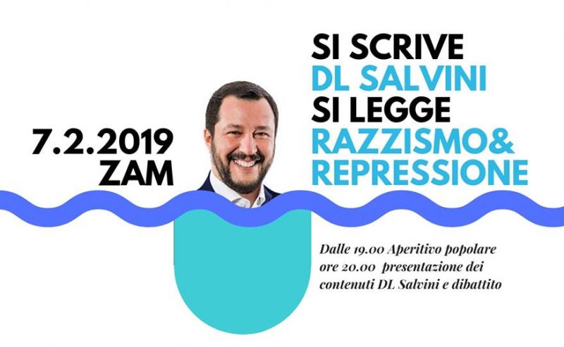 Si scrive DL Salvini si legge razzismo e repressione – 7 febbraio @ ZAM