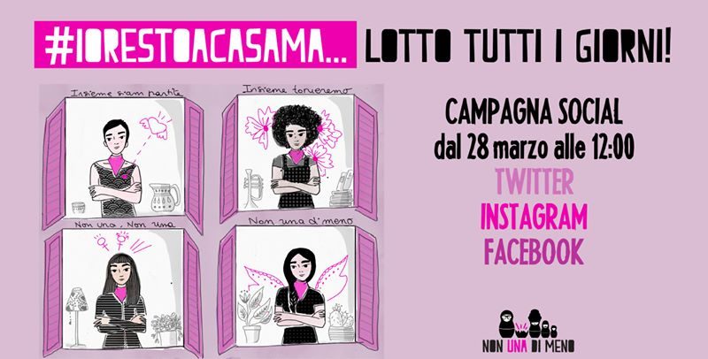 NonUnaDiMeno – Inizia la campagna #Iorestoacasama