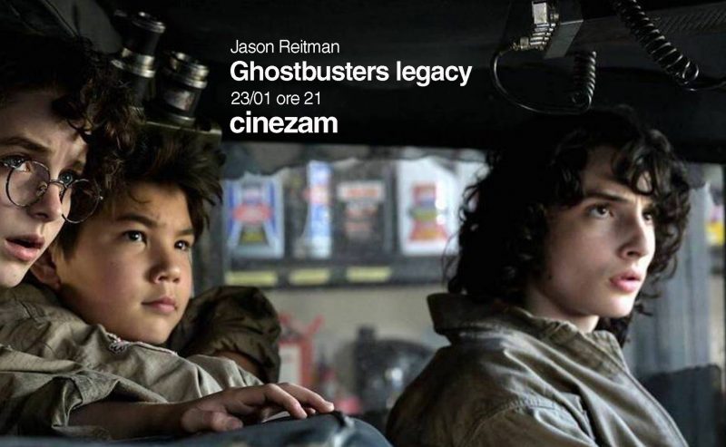 Ghostbusters legacy – cinezam – 23 gennaio