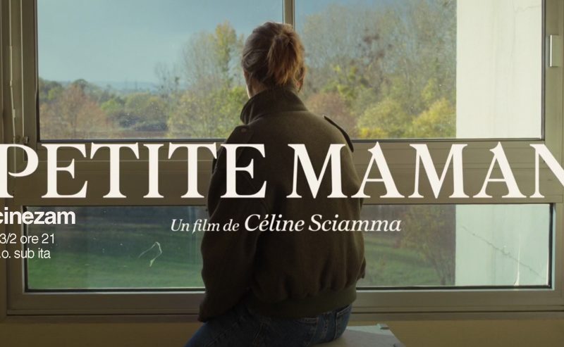 Petite maman – Cinezam – 13 febbraio