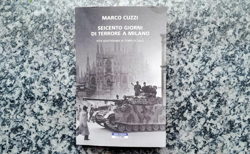 “Seicento giorni di terrore a Milano” – Viaggio nella notte nera dell’occupazione nazista