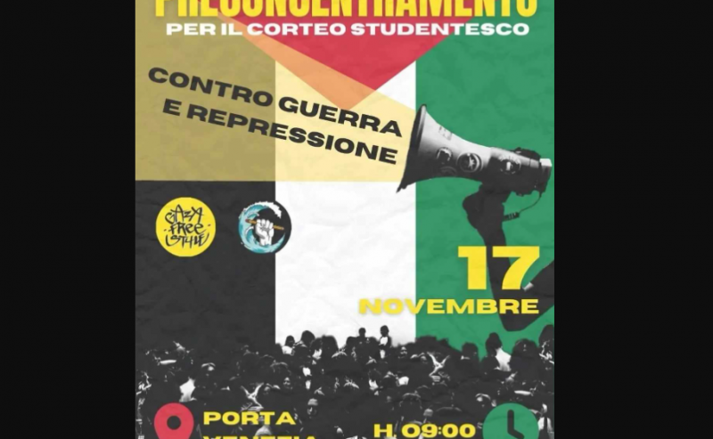 17 novembre, preconcentramento per lo sciopero studentesco contro guerra e repressione