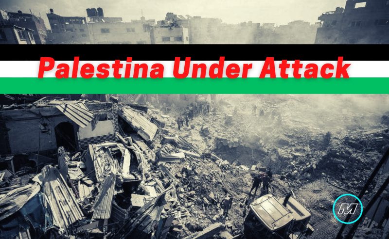 Palestina sotto attacco