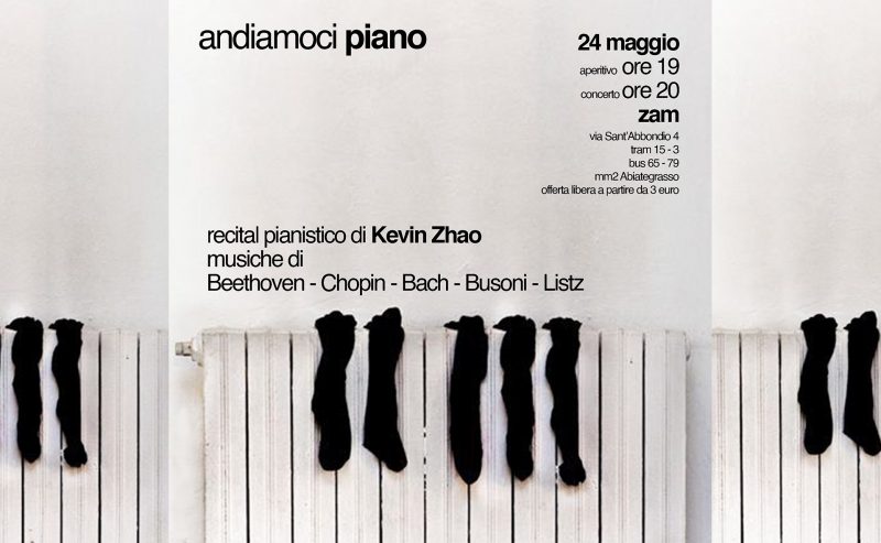 24/05 – Andiamoci piano: recital pianistico @ ZAM