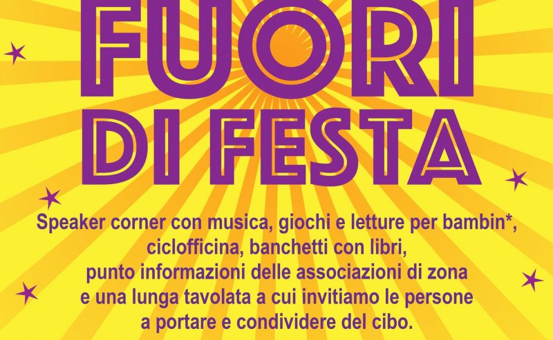 22/09 – Fuori di festa, dal quartiere per il quartiere @ via Temperanza