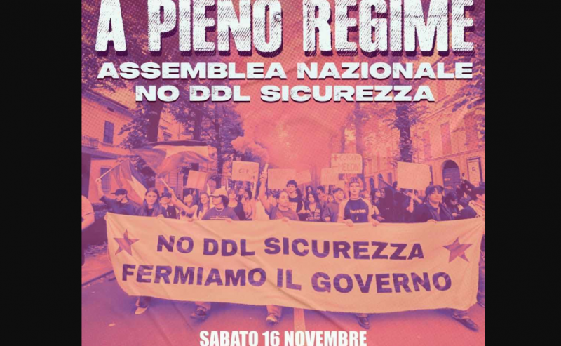 A pieno regime – Assemblea nazionale No DDL Sicurezza