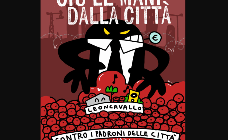 Giù le mani dalla città – corteo nazionale