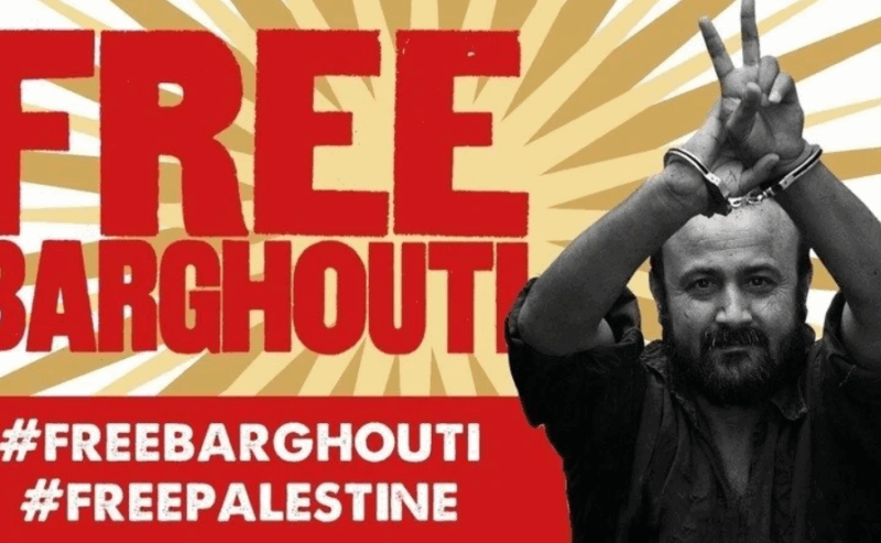 Nasce il Comitato nazionale per la liberazione di Marwan Barghouti e dei prigionieri palestinesi