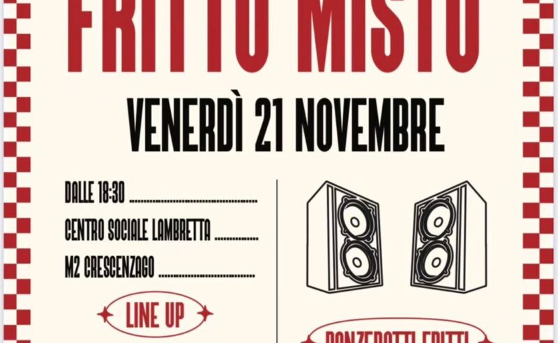21/11 – Fritto misto @ Lambretta