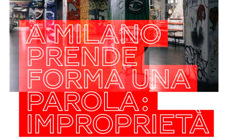 A Milano prende forma una parola: improprietà
