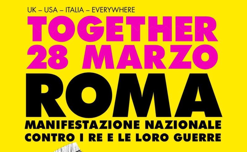 Roma, 28 marzo – manifestazione nazionale contro i Re e le loro guerre