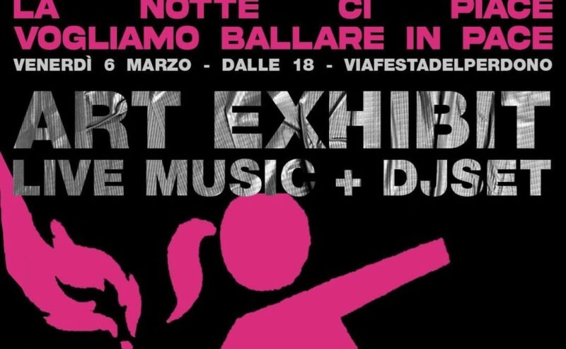 06/03 – La notte che ci piace vogliamo ballare in pace @ Statale