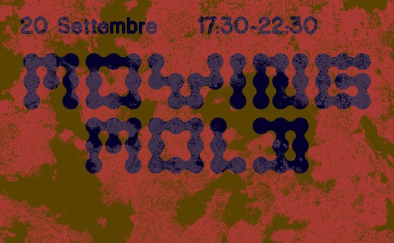 20/09 – Moving Mold @ ZAM