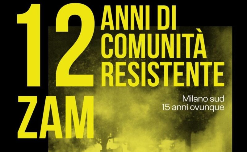 03-04/10 – ZAM, 12 anni di comunità resistente