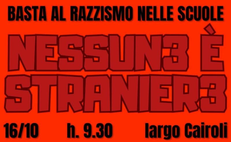 Basta al razzismo nelle scuole! Nessuno è straniero!