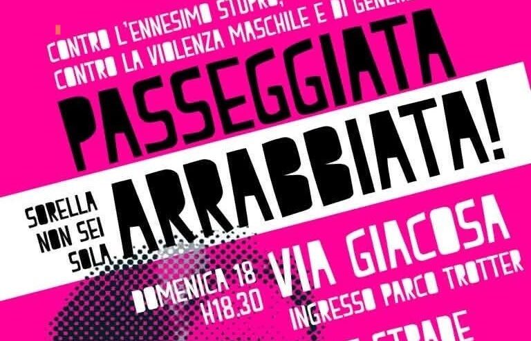 Passeggiata arrabbiata. Riprendiamoci le strade!